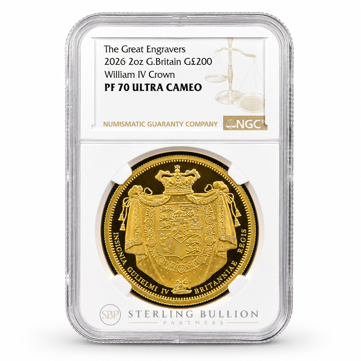 2026 Great Engravers William IV Crown £200 2oz Gold Proof Coin graded NGC PF70 Ultra Cameo in official certified holder